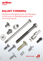 BALINIT FORMERA - die Beschichtungslösung für die Kaltmassivumformung von Befestigungselementen und Komponenten