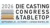 NADCA Die Casting Congress & Exposition
