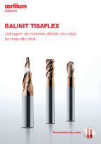 BALINIT<sup>®</sup> TISAFLEX - Usinagem de materiais difíceis de cortar, no mais alto nível